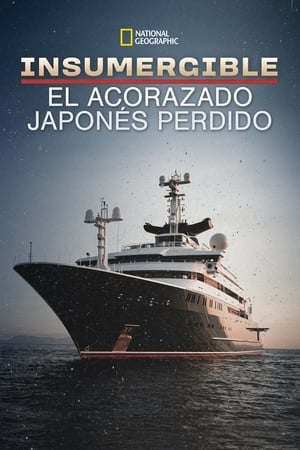 donde ver insumergible: el acorazado japonés perdido