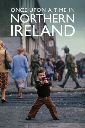 donde ver irlanda del norte: 30 años de conflicto