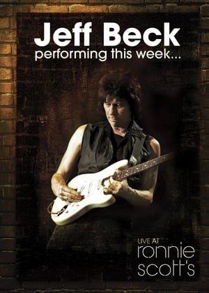 donde ver jeff beck - performing this week... live at ronnie scott's