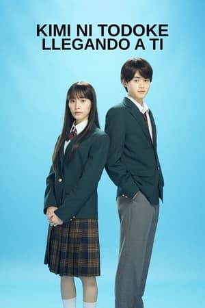 donde ver kimi ni todoke: llegando a ti