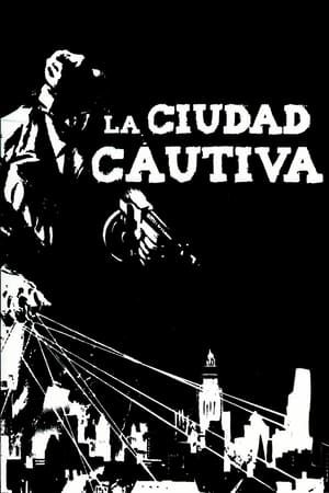 donde ver la ciudad cautiva