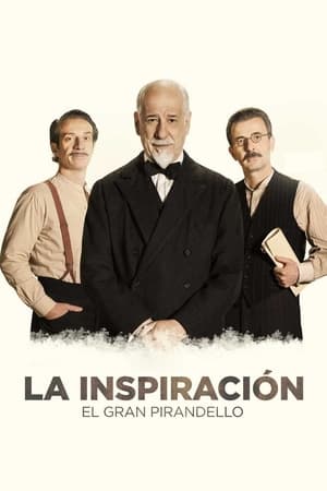 donde ver la inspiración. el gran pirandello