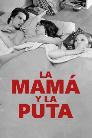 donde ver la mamá y la puta