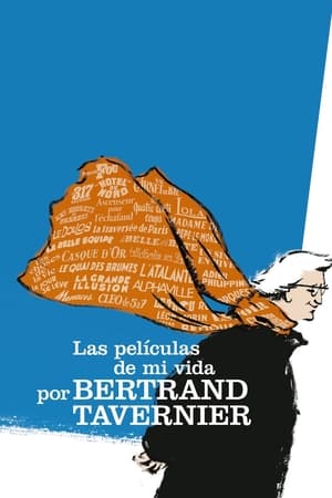 donde ver las películas de mi vida, por bertrand tavernier