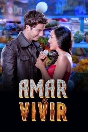 donde ver amar y vivir