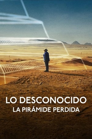 donde ver lo desconocido: la pirámide perdida