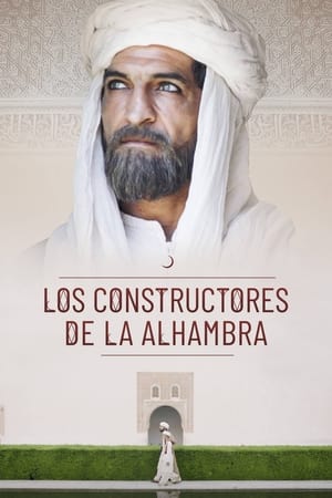 donde ver los constructores de la alhambra