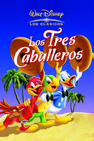 donde ver los tres caballeros