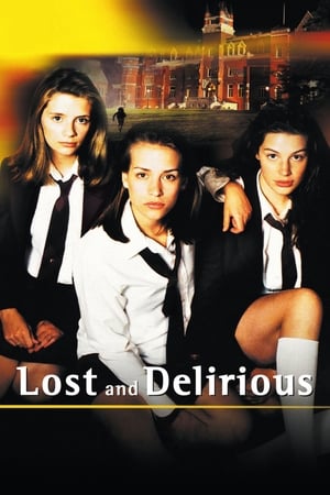 donde ver lost and delirious (el último suspiro)