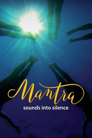 donde ver mantra: sounds into silence