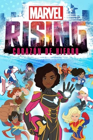 donde ver marvel rising: corazón de hierro