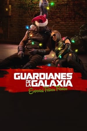 donde ver marvel studios presenta guardianes de la galaxia: especial felices fiestas