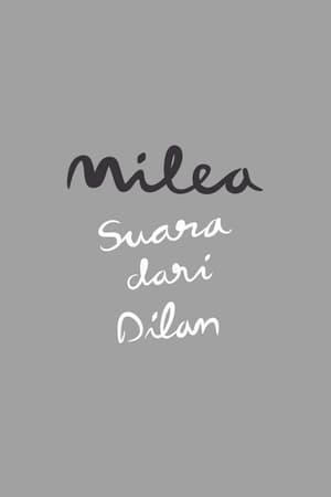 donde ver milea: suara dari dilan