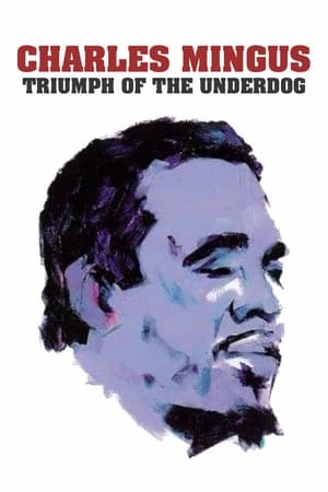 donde ver charles mingus: triumph of the underdog