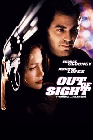 donde ver out of sight (un romance muy peligroso)