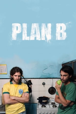 donde ver plan b (2009)