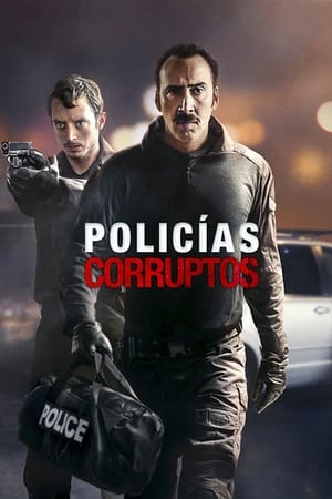 donde ver policías corruptos