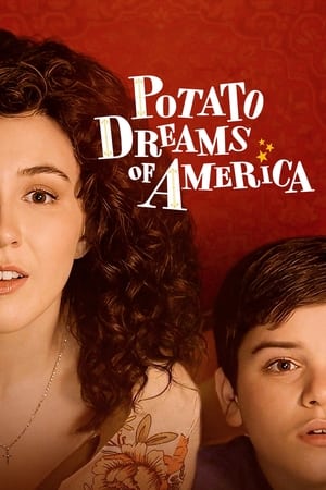 donde ver potato dreams of america