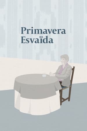 donde ver primavera esvaïda