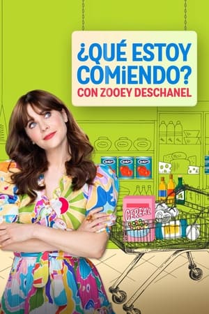 donde ver ¿qué comemos? con zooey deschanel