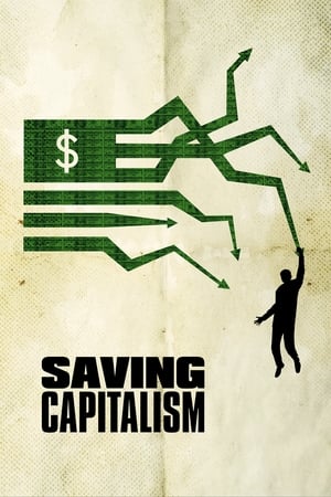 donde ver saving capitalism