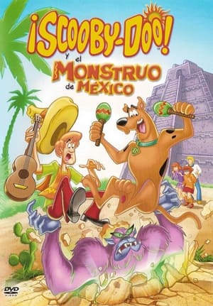 donde ver ¡scooby-doo! y el monstruo de méxico