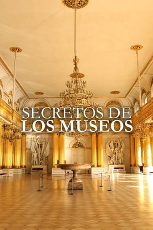 donde ver secretos de los museos - museum secrets