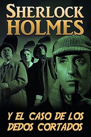 donde ver sherlock holmes y el caso de los dedos cortados