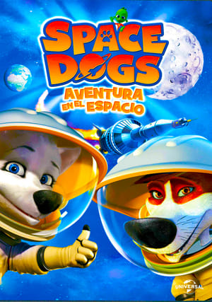 donde ver space dogs: aventura en la luna