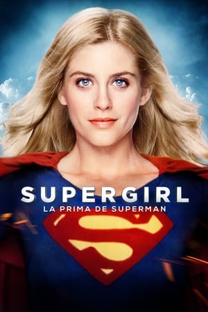 donde ver supergirl. la prima de superman