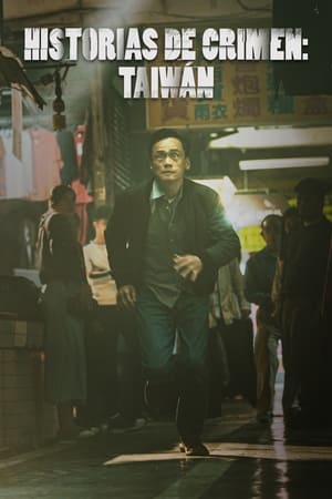 donde ver taiwan crime stories