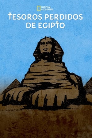 donde ver tesoros perdidos de egipto