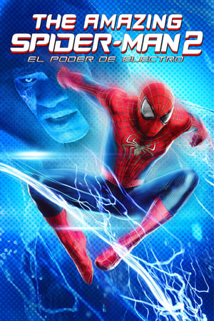 donde ver the amazing spider-man 2: el poder de electro