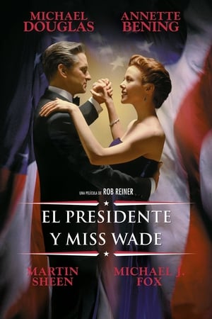 donde ver el presidente y miss wade