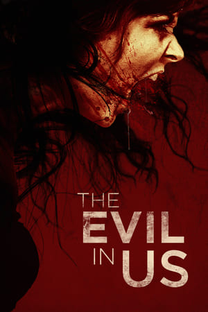 donde ver the evil in us