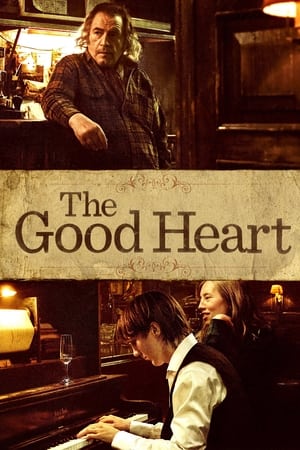 donde ver the good heart (un buen corazón)