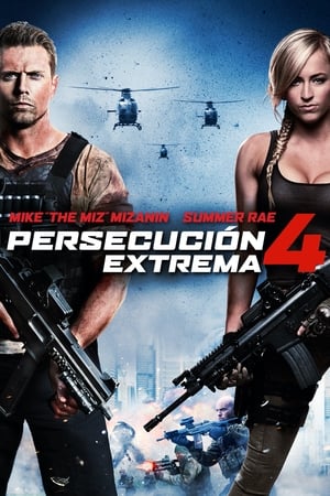 donde ver persecución extrema 4