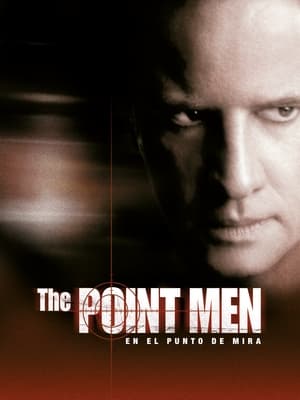 donde ver the point men (en el punto de mira)