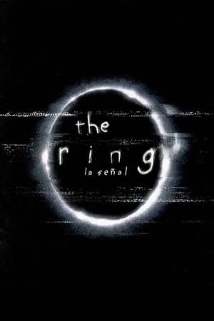 donde ver the ring (la señal)