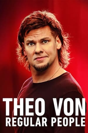 donde ver theo von: regular people