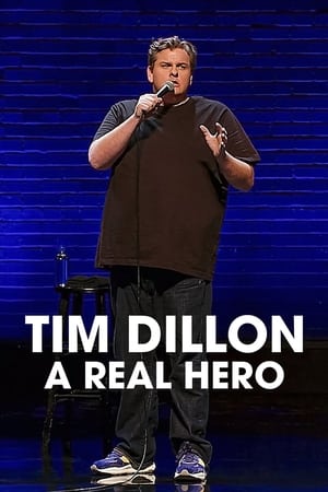 donde ver tim dillon: a real hero