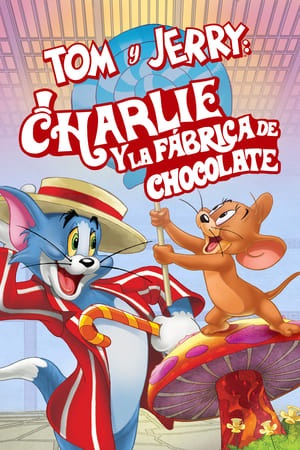 donde ver tom y jerry & charlie y la fábrica de chocolate