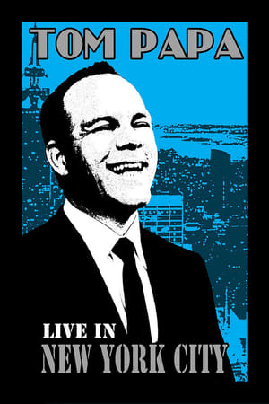 donde ver tom papa live in new york city