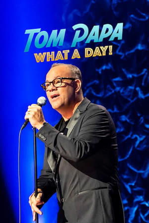 donde ver tom papa: what a day!