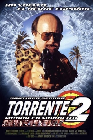 donde ver torrente 2: mission in marbella