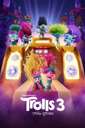 donde ver trolls 3: todos juntos