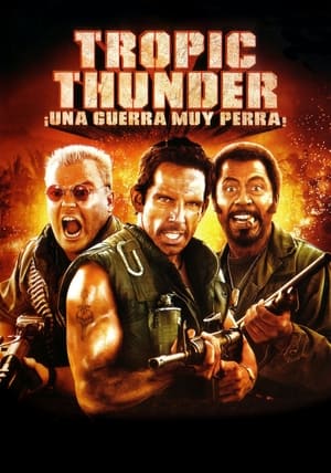 donde ver tropic thunder