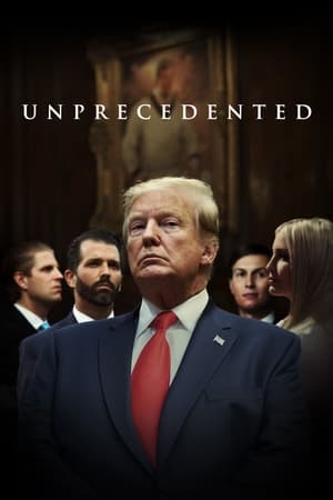 donde ver trump: unprecedented