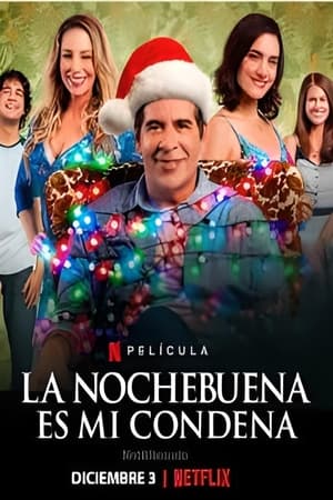 donde ver la nochebuena es mi condena