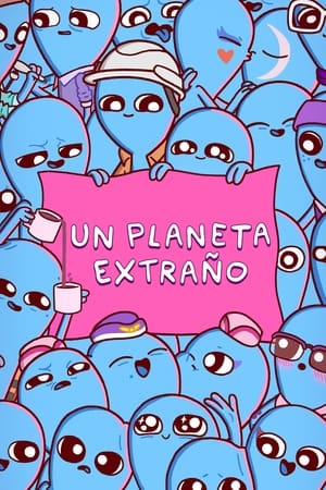 donde ver un planeta extraño